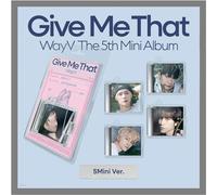 WayV Give Me That 5th Mini Album SMini Kun Version Case+1ea Music NFC+1p PhotoCard+1ea Frame Cover+Tracking Sealed