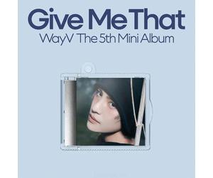 WayV - Give Me That (SMini Ver.) [5th Mini Album] - Yangyang ver.