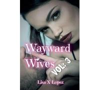 Wayward Wives: Volume 3