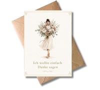WBdesignz Tarjeta de agradecimiento con sobre, con ramo de flores, texto en alemán "Ich wollte einfach Danke sagen - Danksagung Karte für Freunde Kollegen - Dankeschön Abschied Danke sagen (DIN A6)