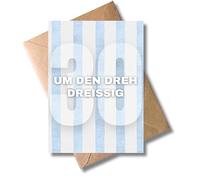 WBdesignz Tarjeta de cumpleaños "Um den Dreh treinta" con sobre, tarjeta plegable para 30 cumpleaños con rayas azules y aspecto de acuarela, divertida tarjeta para mujeres y hombres, amigos y colegas