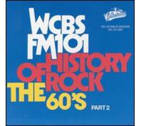 WCBS FM101.1 - History of Rock: The 60's, Part 2