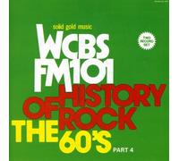 WCBS FM101.1 - History of Rock: The 60's, Part 4