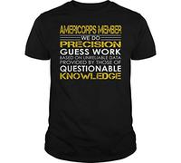 WDCzzFD AmeriCorps Member - We Do Precision Work Tshirts Camisetas y Tops(X-Large)