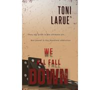 We All Fall Down