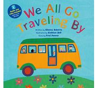 We All Go Traveling By (Barefoot Books Singalongs)