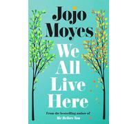 We All Live Here: The #1 Sunday Times bestseller
