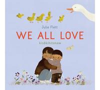 We All Love: 2 (We Do Too!)