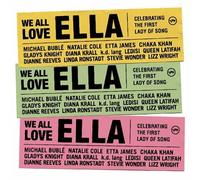 We All Love Ella: Celebrating The First Lady Of Song by Verve