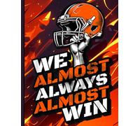 We Almost Always Win Football Notebook | Funny College Ruled Journal for Teens, Boys, and Sports Fans | Game Day Gift for School or Practice Use