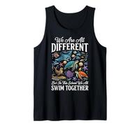 We Are All Different But In This School We All Swim Together Camiseta sin Mangas
