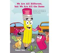 We Are All Different, but We Are All the Same: Children’s Introduction to Diversity and a Variety of Positive Poems