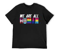 We Are All Human Gay Pride Proud LGBT Gift Man Woman Transgender Bi Homo Unisex 100% Cotton Short-Sleeve T-Shirts Black XL