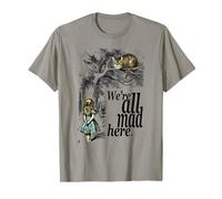 We Are All Mad Here - Camiseta con cita de Alicia en el País de las Maravillas Camiseta