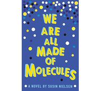 We Are All Made Of Molecules