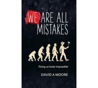 We Are All Mistakes: A Darkly Funny Space Satire About Evolution, Ego, and Extinction
