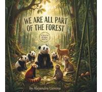 WE ARE ALL PART OF THE FOREST
