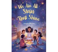 We Are All Stars That Shine (Diversity, Equality, and Inclusion)