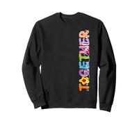 We Are Better Together Gran Estilo artístico a Juego Sudadera