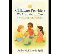 we are called to care: childcare providers