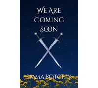 We Are Coming Soon (They Are Coming Soon)