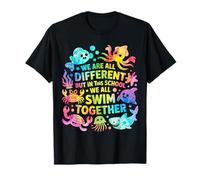 We Are Different But in This School We All Swim Together Camiseta