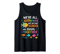 We Are Different But in This School We All Swim Together Camiseta sin Mangas