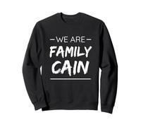 We Are Family Cain Surname Last Name Cain Sudadera