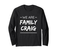 We Are Family Craig Surname Last Name Craig Manga Larga