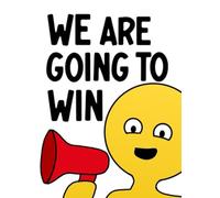 We Are Going To Win (books that rhyme)