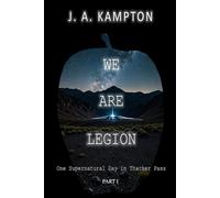 We Are Legion - One Supernatural Day in Thacker Pass: Part I