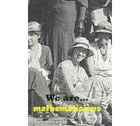 We Are Mathematicians: Women in STEM