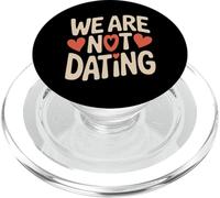 We Are Not Dating Situación Negación Pareja - PopSockets PopGrip para MagSafe