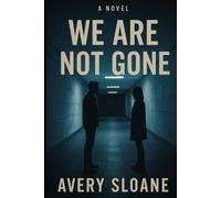 We Are Not Gone (The Remnant)