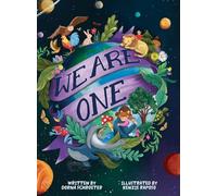 We Are One: A User's Guide for Young Earthlings