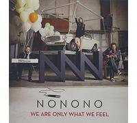 We Are Only What We Feel [Vinilo]