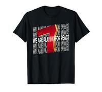 We Are Playing For Peace - For Soccer Fans Camiseta