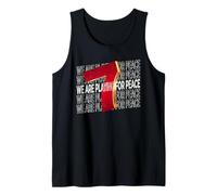 We Are Playing For Peace - For Soccer Fans Camiseta sin Mangas