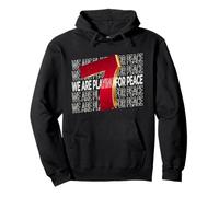 We Are Playing For Peace - For Soccer Fans Sudadera con Capucha