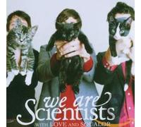 we are scientists - with love and squalor