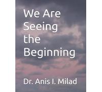 We Are Seeing the Beginning