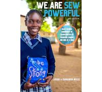 We Are Sew Powerful: How A Global Community of Seamstresses Is Changing Zambia One Girl At A Time