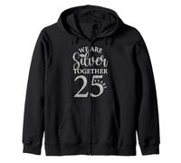 We Are Silver Together 25 Aniversario de bodas de plata Sudadera con Capucha