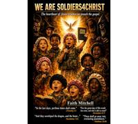 WE ARE SOLDIERS 4 CHRIST (CHILDREN`S BOOK)