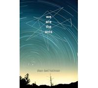 We Are the Ants
