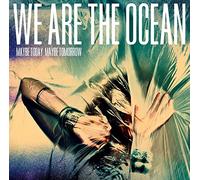 WE ARE THE OCEAN - MAYBE TODAY, MAYBE TOMORROW [Vinilo]