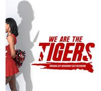 We Are the Tigers / O.B.C.R. - We Are The Tigers (Original Off-Broadway Cast Recording)