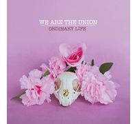 We Are The Union - Ordinary Life [Vinilo]