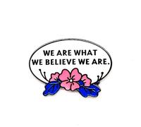 We Are What We Believe We Are - Serie literatura - Pin de solapa esmaltado - Insignia chapada para ropa, bolsas y cordones