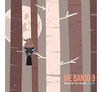 We Banjo 3 - Roots To Rise: Live